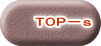 TOP－ｓ